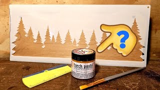 Is Wood Burning Paste A Thing? Does It Work? Find Out With This Torch Paste Tutorial!