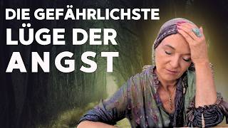 Die gefährlichste Lüge der Angst – und wie du sie für immer durchschaust
