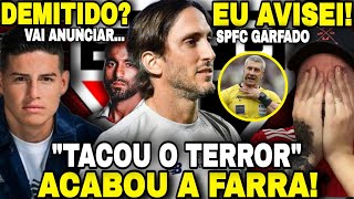 O ZUBELDIA DERRUBA +1, E FOI CRITICADO POR... •DEMISSÃO DO JAMES •SPFC PREJUDICADO? E+