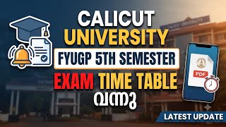 Calicut University FYUGP 5th semester exam time table വന്നു