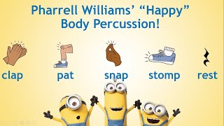 'Happy' by Pharrell Williams  EASY Body Percussion