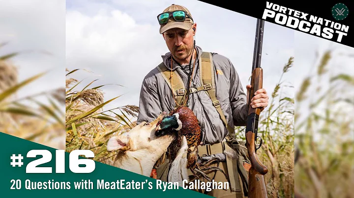Ep. 216 | 20 Questions with MeatEaters Ryan Callag...