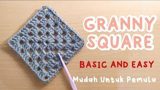 EASY GRANNY SQUARE CROCHET | Membuat Granny Square Rajut Mudah Untuk Pemula