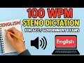 English 100 Wpm general Passage Dictation| steno exam questions papers