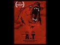 A.T Short Film by Acetiger Productions