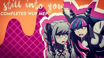 Still Into You // Full WLW MEP // [#1]