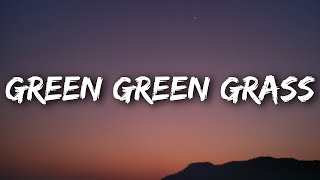 George Ezra - Green Green Grass (Lyrics)
