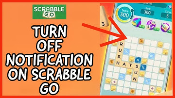 How to Turn off Notification on Scrabble Go? Disable Notifications on Scrabble Go on Android 2024