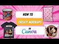 How to create mockups in canva
