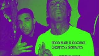Lil Wayne-Good Kush & Alcohol Chopped & Screwed by @G5Smiley1 Screw Tha World Vol 1