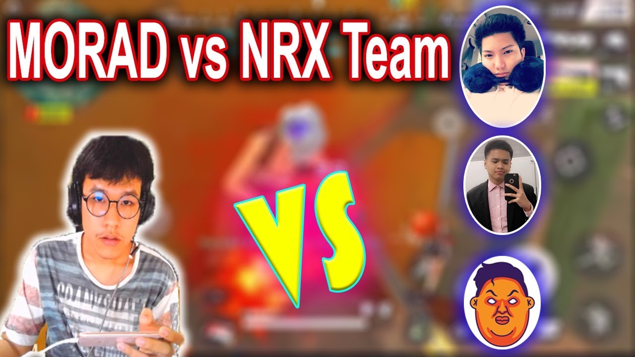 MORAD vs NRX Team,NRX SAXY,NRX Kyaah,NRX ARCE,Morad 1vs5,NRX fireteam,NRX SAXY vs MORAD
