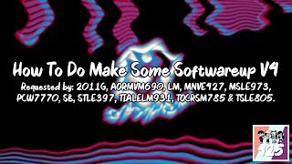Requested How To Do Make Some Softwareup V4