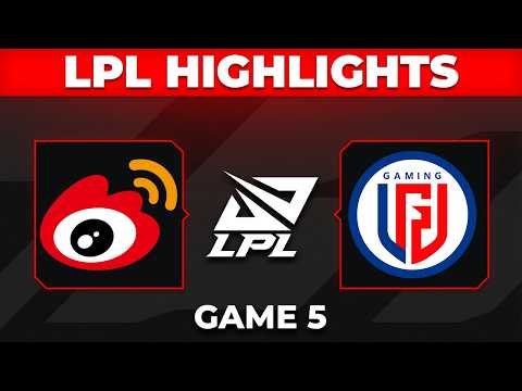 WBG vs LGD Highlights Game 5 | LPL 2026 Split 2 Playoffs | Weibo Gaming vs LGD Gaming