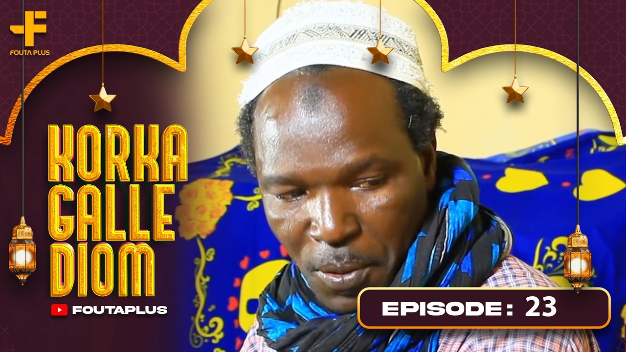 KORKA GALLE DIOM EPISODE 23 SAISON 1 RMB