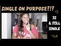 Single on Purpose