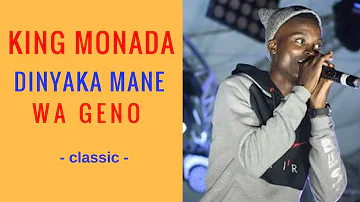 King Monada Di Nyaka Mane Wa Geno