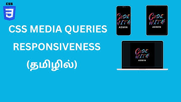 #28 CSS MEDIA QUERIES | RESPONSIVENESS | TUTORIAL FOR BEGINNERS IN TAMIL #css  #codewithaswin  #css3