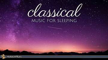 Classical Music for Sleeping