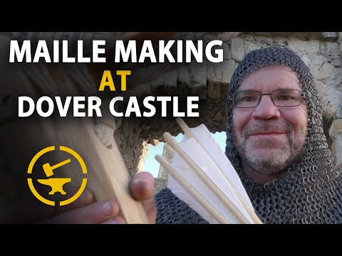Maille Making at Dover
