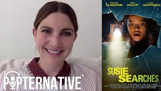 Director and Writer Sophie Kargman talks about Susie Searches and much more!