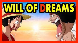 What is the Will of D.? One Piece's Inherited Will Explained