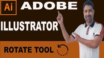 Adobe Illustrator Training - Class 6 - Rotate Tool English / Hindi | SANJAY KUMAR