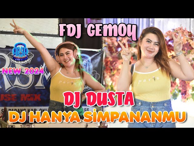 OT ARSA❗FDJ DEVI BALKIS DJ DUSTA AND DJ HANYA SIMPANANMU GEMOYY class=