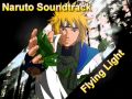 Naruto Soundtrack - Flying Light Extended
