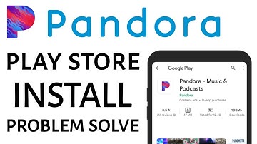 Pandora app not install download problem solve in play store ios