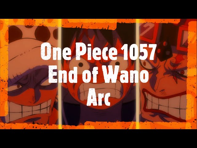 One Piece 1057: The Wano Country Arc Concludes