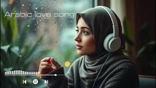 Most Popular Arabic Love Songs 2025 💖 Full Album of Romantic Arabic Hits