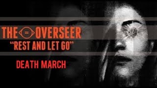 Watch Overseer Death March video