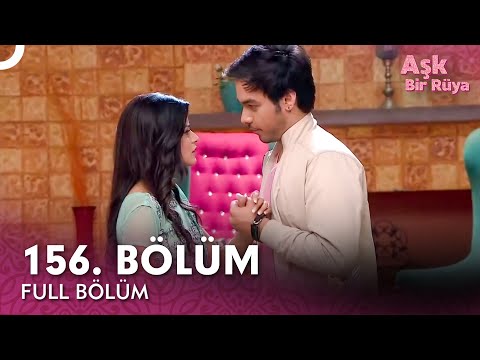 Aşk Bir Rüya Hint Dizisi | 156. Bölüm