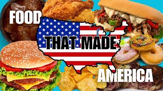 Foods That Made America