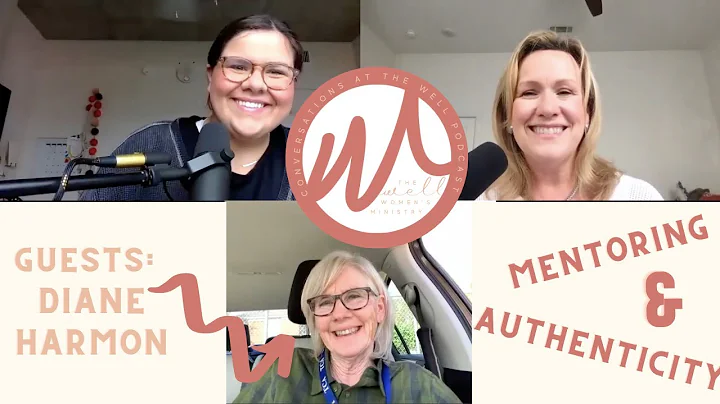 Conversations at The WELL // EP. 16 // Mentoring a...