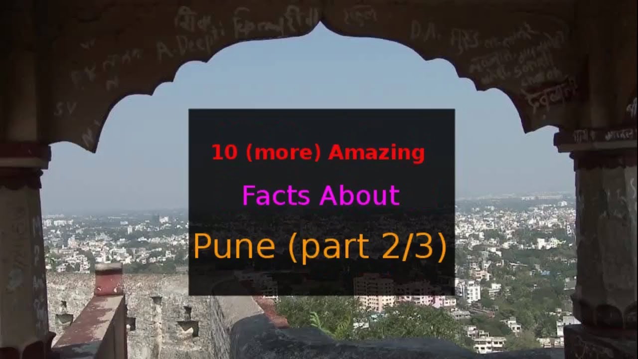Amazing facts about Pune City 2017| Part2 From New view |#RHW