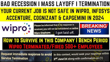 Bad Recession Impact Mass Layoff Termination | Job is Not Safe in TCS Wipro, Infosys Accn, CTS, Capg