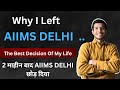 Why i left aiims delhi  my honest neet story ft physicswallah  aiimsdelhi neet