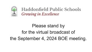 Haddonfield BOE September 4, 2024 Regular Meeting