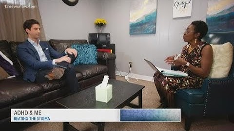 ADHD and Me: Breaking the stigma