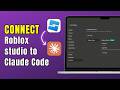 Connect Claude to Roblox Studio (MCP Server Setup Guide 2026)