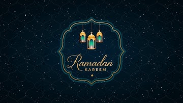 RAMADAN KAREEM II TITLE ANIMATION II AFTER EFFECTS II Practice Work