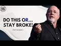 Most People Ignore THIS… Then Stay Broke Forever | Dave Ramsey