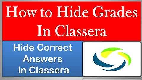 How to Hide Grades in Classera  ||  Hide Correct Answers in Classera   || 2020 Update