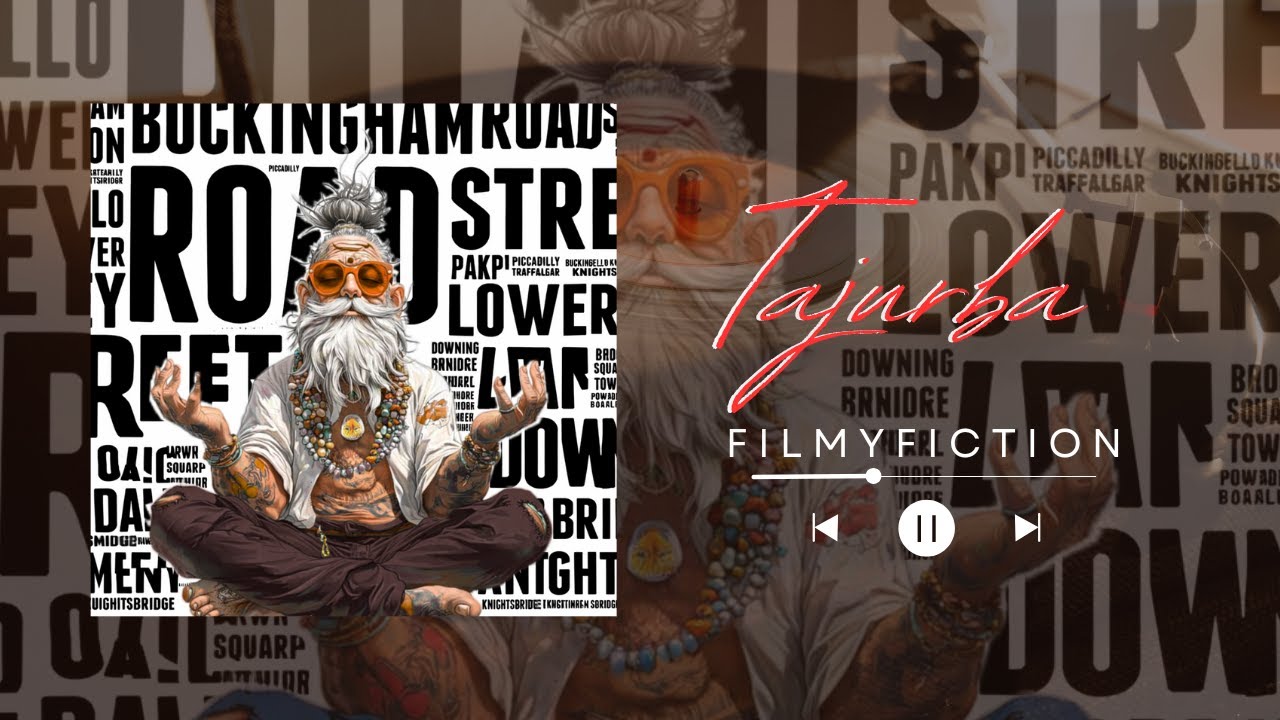 TAJURBA – Street Wisdom Rap | FilmyFiction