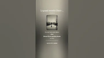 Le Grand Incendie Short Remix By SunnKingh 