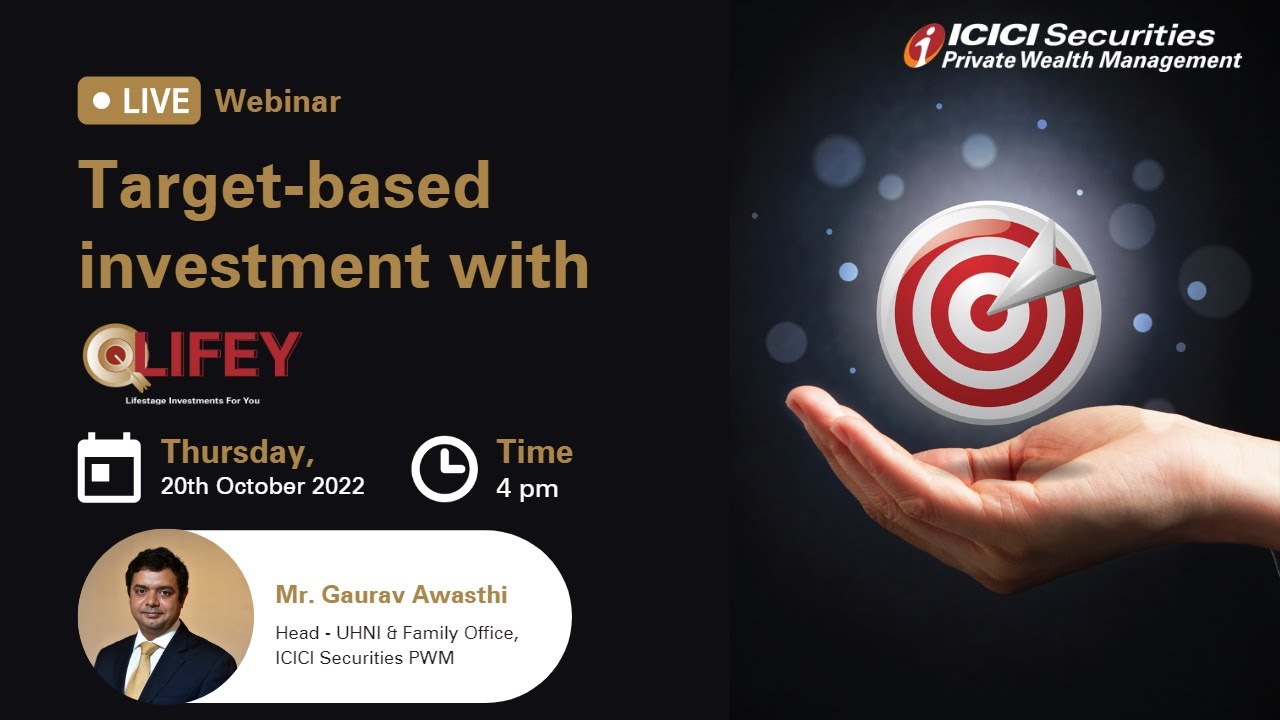 Target-Based INVESTMENT With Lifey | Investonomics  | ICICI Direct