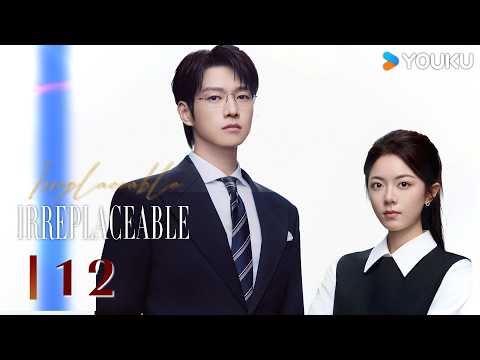 2026 New Modern Romance Drama💗ENGSUB【Irreplaceable】EP12 He rushes to comfort her❤️| YOUKU