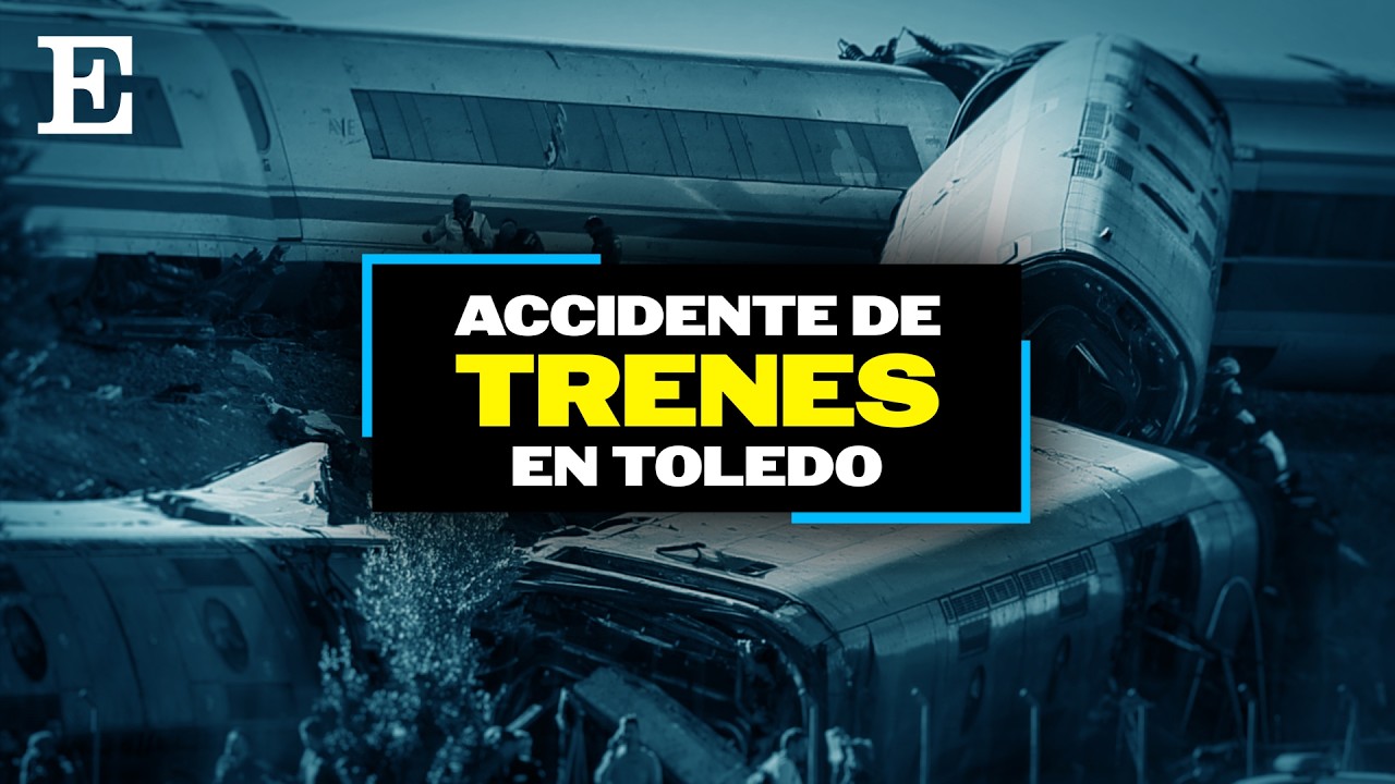 DIRECTO |  Accidente de trenes en Toledo | Programa especial | EL PAÍS
