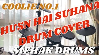 Husn Hai Suhana- Drum Cover (Coolie No.1)